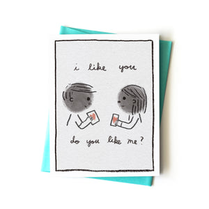 I Like You Card