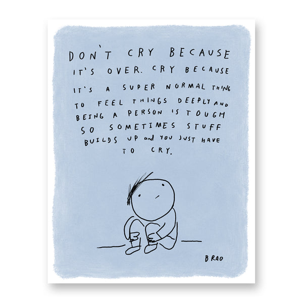 Don't Cry Print