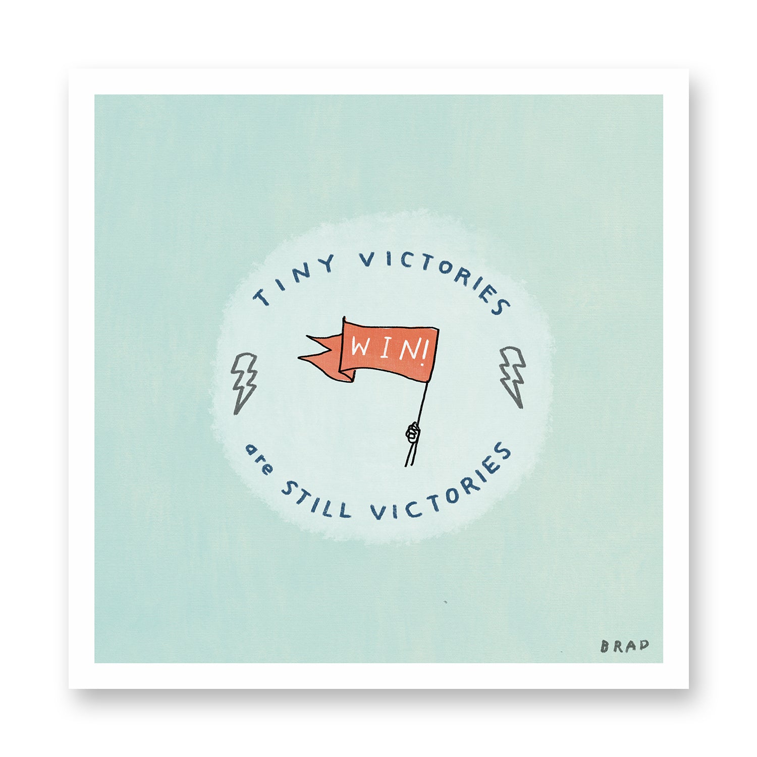 Tiny Victories Print