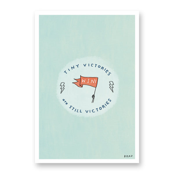 Tiny Victories Print